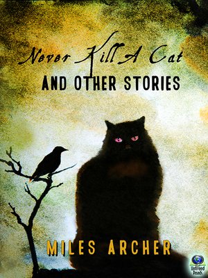 cover image of Never Kill a Cat and Other Stories